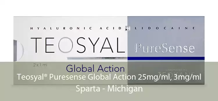 Teosyal® Puresense Global Action 25mg/ml, 3mg/ml Sparta - Michigan