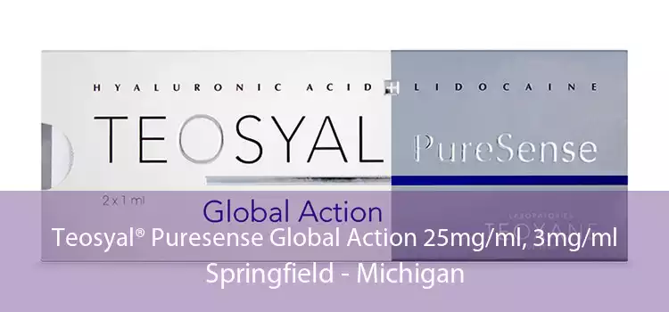 Teosyal® Puresense Global Action 25mg/ml, 3mg/ml Springfield - Michigan