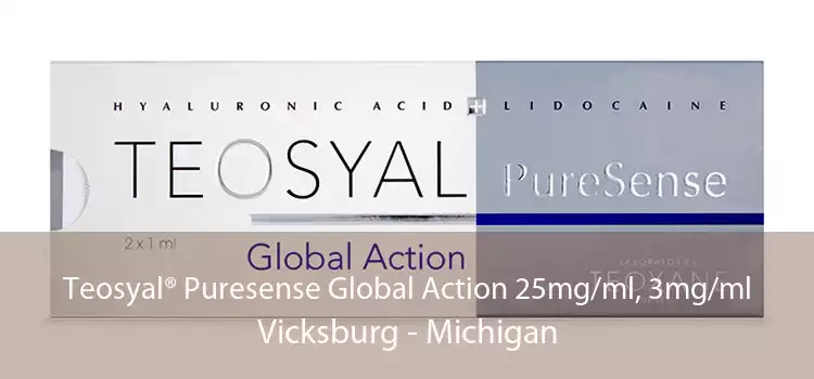 Teosyal® Puresense Global Action 25mg/ml, 3mg/ml Vicksburg - Michigan