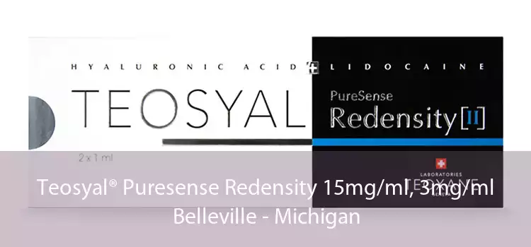 Teosyal® Puresense Redensity 15mg/ml, 3mg/ml Belleville - Michigan