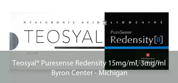 Teosyal® Puresense Redensity 15mg/ml, 3mg/ml Byron Center - Michigan