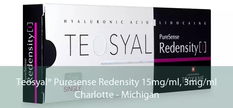 Teosyal® Puresense Redensity 15mg/ml, 3mg/ml Charlotte - Michigan