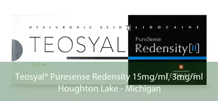 Teosyal® Puresense Redensity 15mg/ml, 3mg/ml Houghton Lake - Michigan