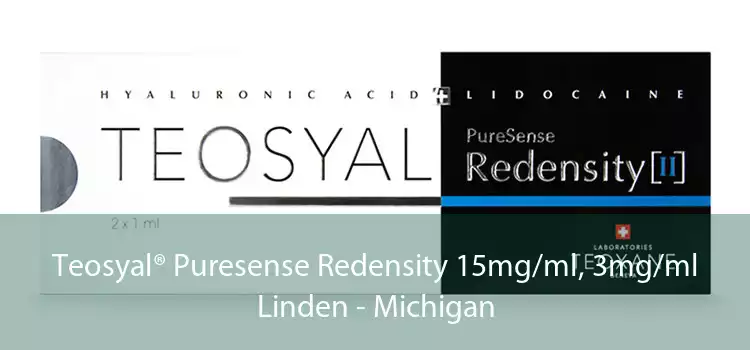 Teosyal® Puresense Redensity 15mg/ml, 3mg/ml Linden - Michigan