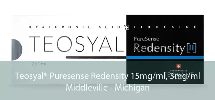 Teosyal® Puresense Redensity 15mg/ml, 3mg/ml Middleville - Michigan