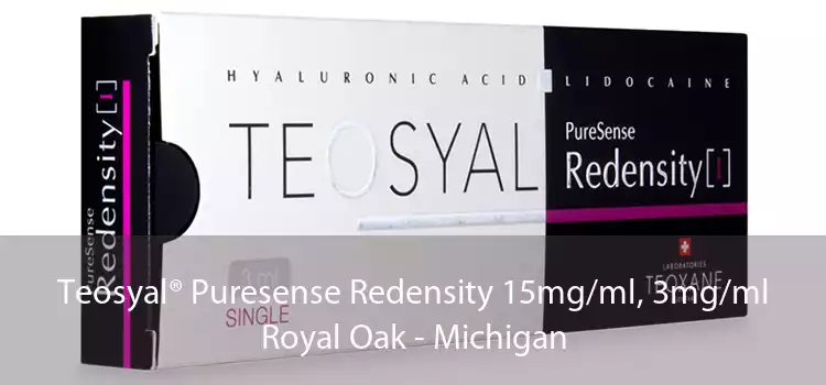 Teosyal® Puresense Redensity 15mg/ml, 3mg/ml Royal Oak - Michigan