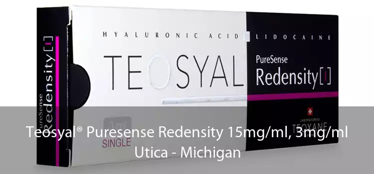Teosyal® Puresense Redensity 15mg/ml, 3mg/ml Utica - Michigan