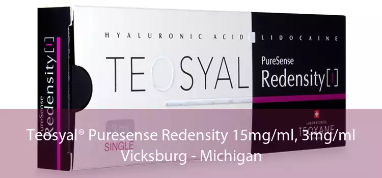 Teosyal® Puresense Redensity 15mg/ml, 3mg/ml Vicksburg - Michigan