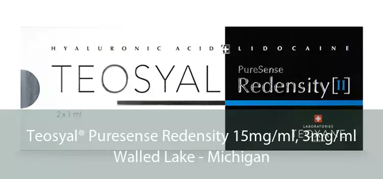 Teosyal® Puresense Redensity 15mg/ml, 3mg/ml Walled Lake - Michigan