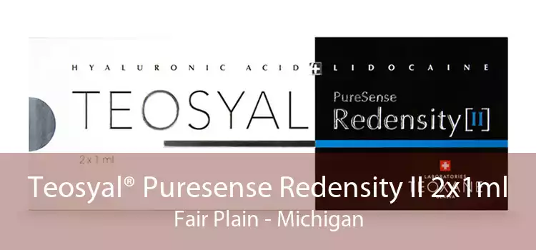 Teosyal® Puresense Redensity II 2x1ml Fair Plain - Michigan