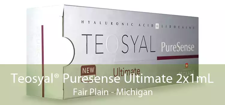 Teosyal® Puresense Ultimate 2x1mL Fair Plain - Michigan