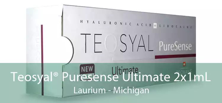 Teosyal® Puresense Ultimate 2x1mL Laurium - Michigan