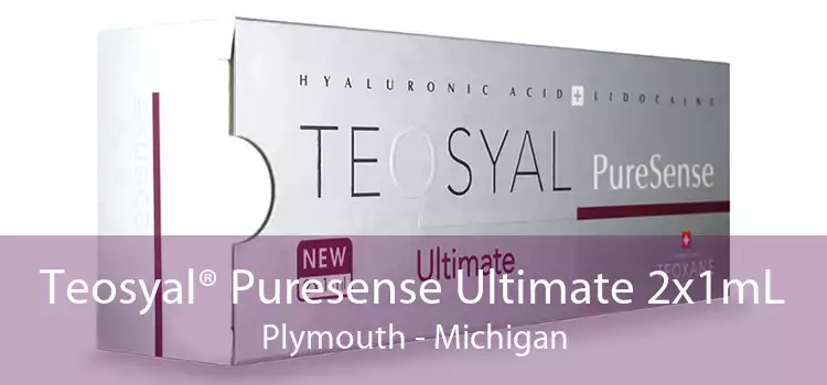 Teosyal® Puresense Ultimate 2x1mL Plymouth - Michigan