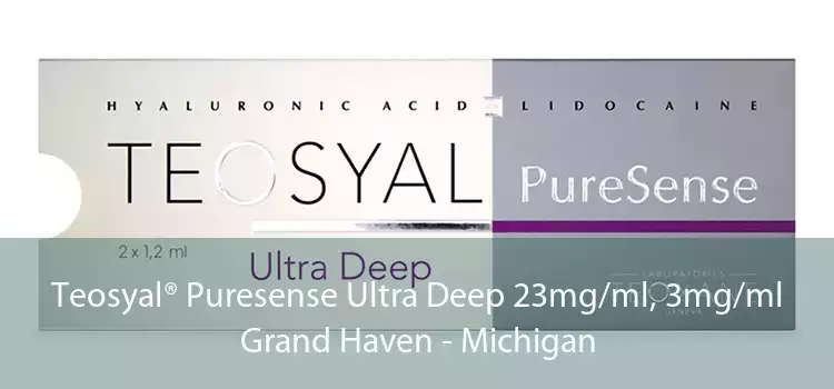Teosyal® Puresense Ultra Deep 23mg/ml, 3mg/ml Grand Haven - Michigan