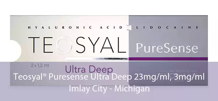 Teosyal® Puresense Ultra Deep 23mg/ml, 3mg/ml Imlay City - Michigan