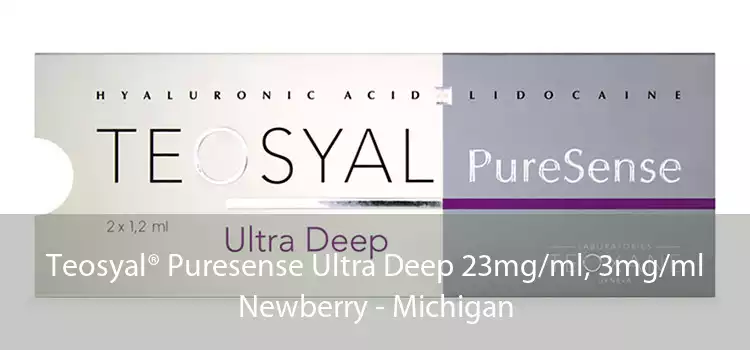 Teosyal® Puresense Ultra Deep 23mg/ml, 3mg/ml Newberry - Michigan