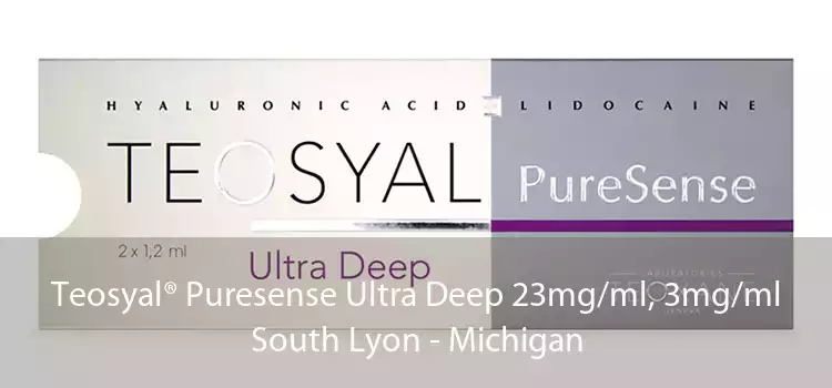 Teosyal® Puresense Ultra Deep 23mg/ml, 3mg/ml South Lyon - Michigan