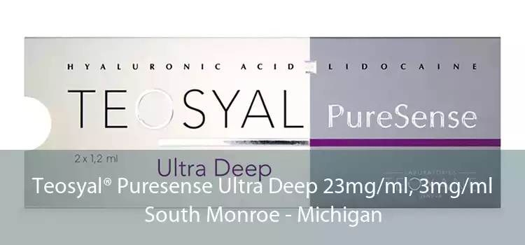 Teosyal® Puresense Ultra Deep 23mg/ml, 3mg/ml South Monroe - Michigan