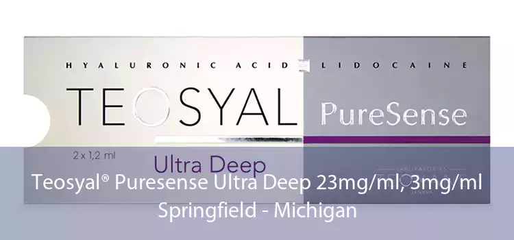 Teosyal® Puresense Ultra Deep 23mg/ml, 3mg/ml Springfield - Michigan