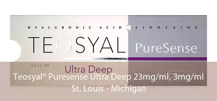 Teosyal® Puresense Ultra Deep 23mg/ml, 3mg/ml St. Louis - Michigan