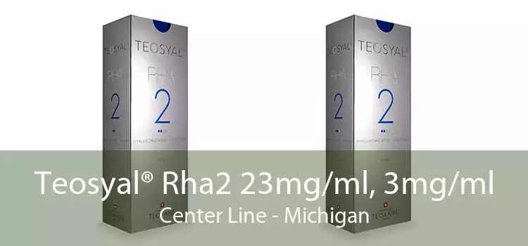 Teosyal® Rha2 23mg/ml, 3mg/ml Center Line - Michigan