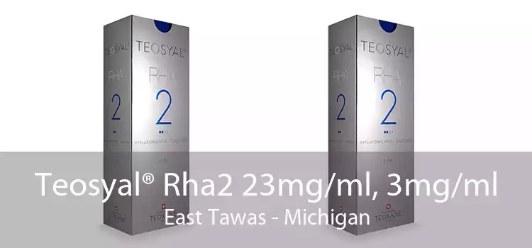 Teosyal® Rha2 23mg/ml, 3mg/ml East Tawas - Michigan