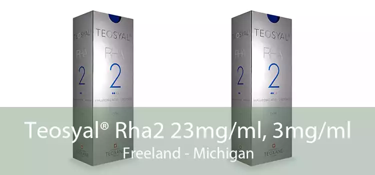 Teosyal® Rha2 23mg/ml, 3mg/ml Freeland - Michigan