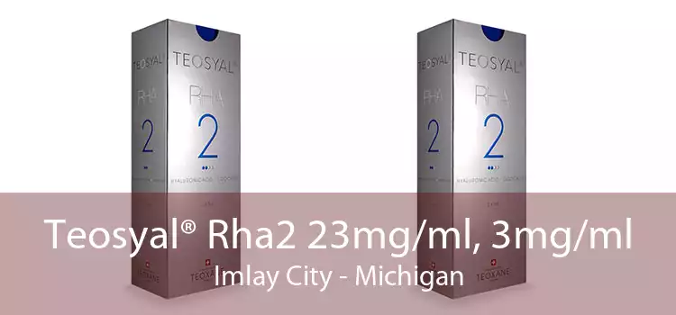 Teosyal® Rha2 23mg/ml, 3mg/ml Imlay City - Michigan