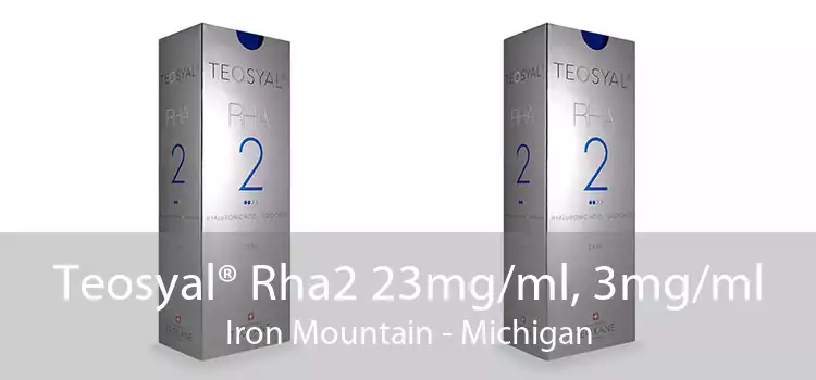 Teosyal® Rha2 23mg/ml, 3mg/ml Iron Mountain - Michigan