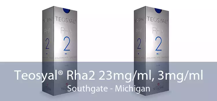 Teosyal® Rha2 23mg/ml, 3mg/ml Southgate - Michigan