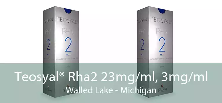Teosyal® Rha2 23mg/ml, 3mg/ml Walled Lake - Michigan