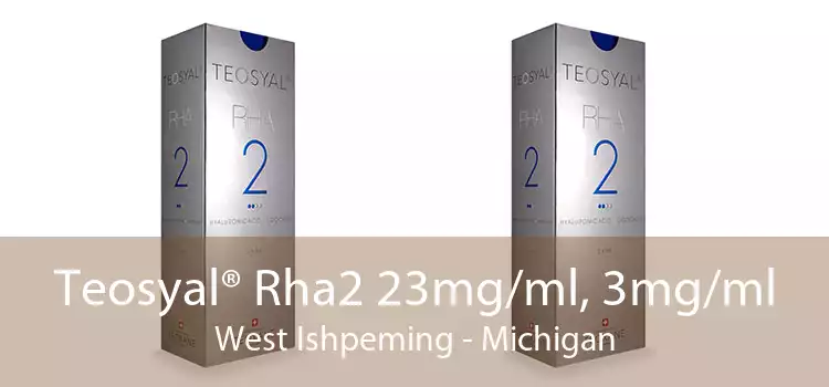 Teosyal® Rha2 23mg/ml, 3mg/ml West Ishpeming - Michigan