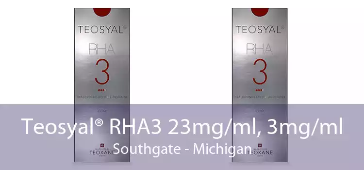 Teosyal® RHA3 23mg/ml, 3mg/ml Southgate - Michigan