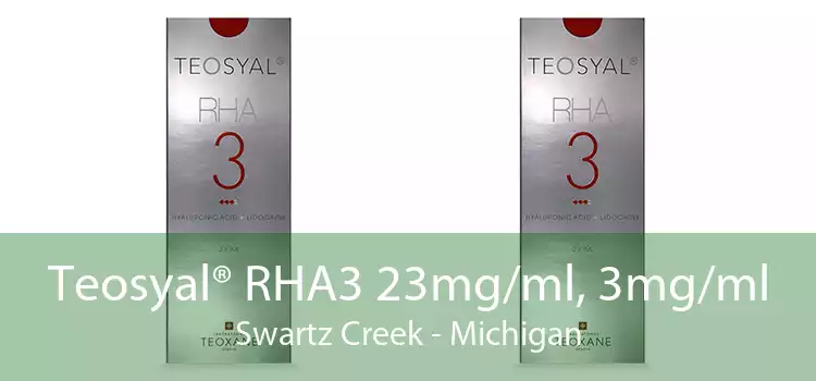 Teosyal® RHA3 23mg/ml, 3mg/ml Swartz Creek - Michigan