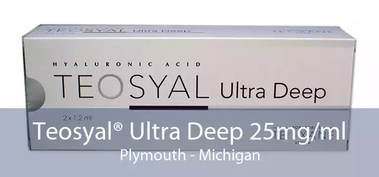 Teosyal® Ultra Deep 25mg/ml Plymouth - Michigan