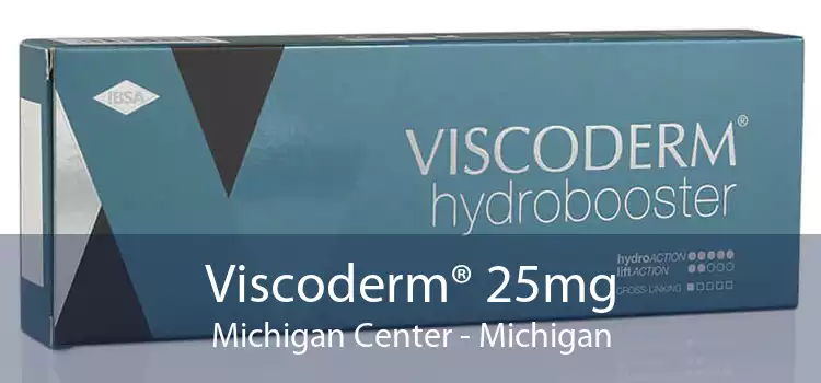 Viscoderm® 25mg Michigan Center - Michigan