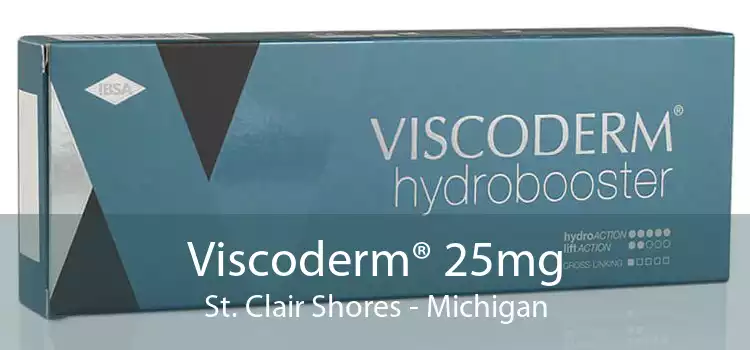 Viscoderm® 25mg St. Clair Shores - Michigan