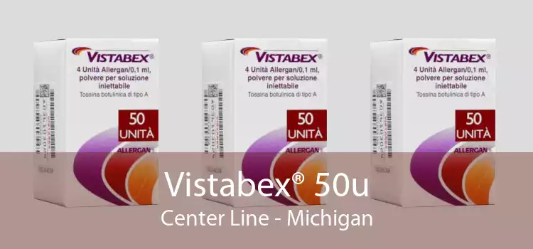 Vistabex® 50u Center Line - Michigan