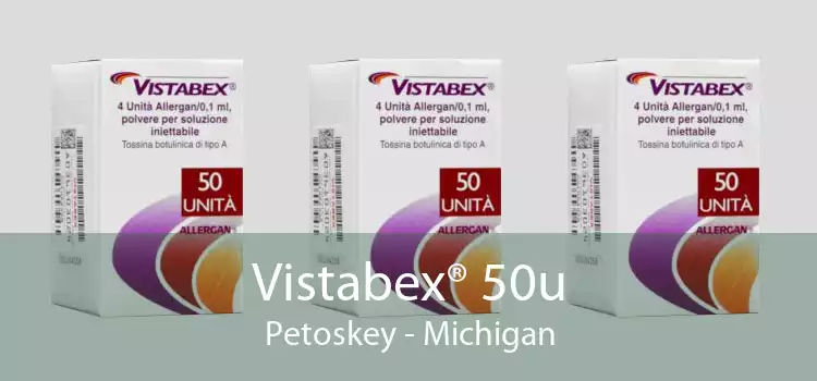 Vistabex® 50u Petoskey - Michigan