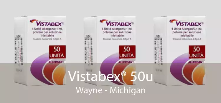 Vistabex® 50u Wayne - Michigan