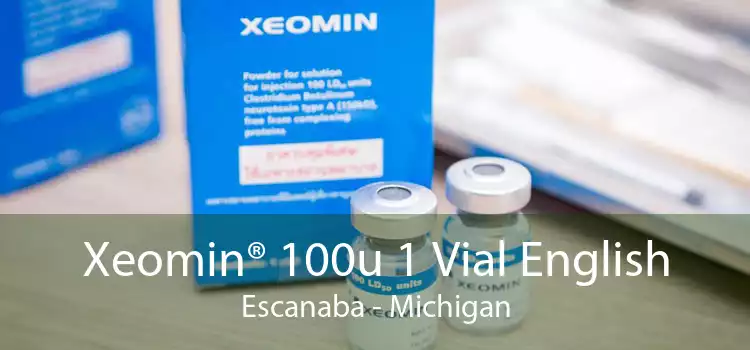 Xeomin® 100u 1 Vial English Escanaba - Michigan