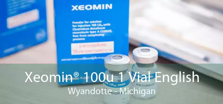 Xeomin® 100u 1 Vial English Wyandotte - Michigan
