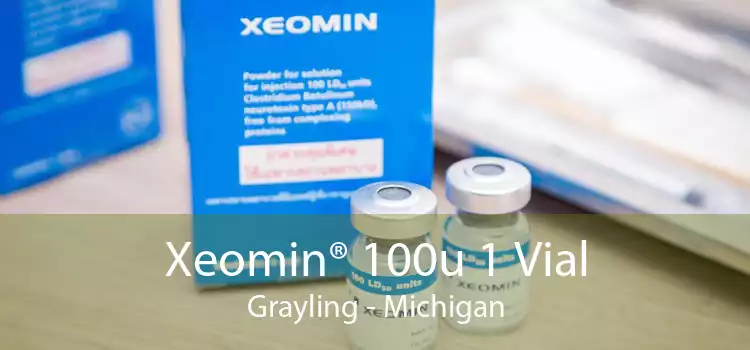 Xeomin® 100u 1 Vial Grayling - Michigan