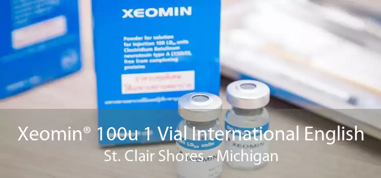 Xeomin® 100u 1 Vial International English St. Clair Shores - Michigan